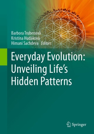 Cover image: Everyday Evolution: Unveiling Life's Hidden Patterns 9783032070494