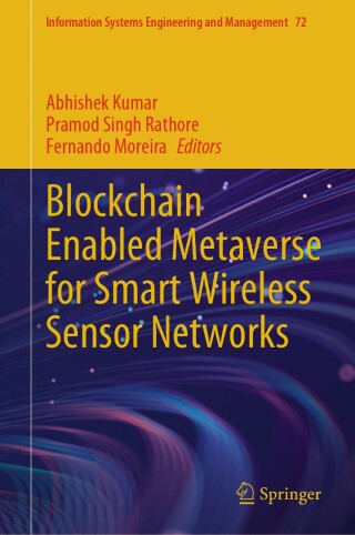 Cover image: Blockchain Enabled Metaverse for Smart Wireless Sensor Networks 9783032073044