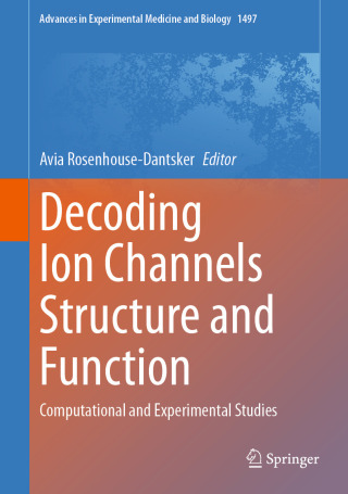 Cover image: Decoding Ion Channels Structure and Function 9783032075222
