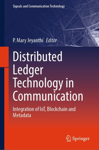 Imagen de portada: Distributed Ledger Technology in Communication 9783032076816