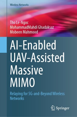 Imagen de portada: AI-Enabled UAV-Assisted Massive MIMO 9783032078711