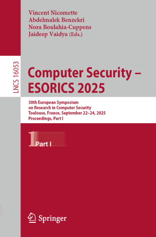 Omslagafbeelding: Computer Security – ESORICS 2025 9783032078834