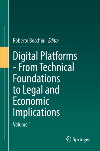 Imagen de portada: Digital Platforms - From Technical Foundations to Legal and Economic Implications 9783032079770