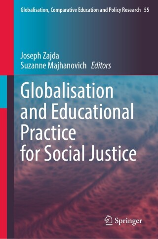 صورة الغلاف: Globalisation and Educational Practice for Social Justice 9783032080400