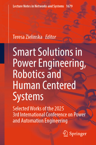 Cover image: Smart Solutions in Power Engineering, Robotics and Human Centered Systems 9783032082206