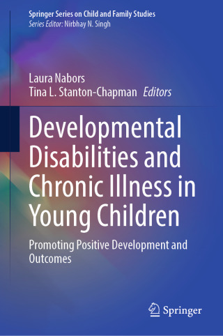 Imagen de portada: Developmental Disabilities and Chronic Illness in Young Children 9783032085221