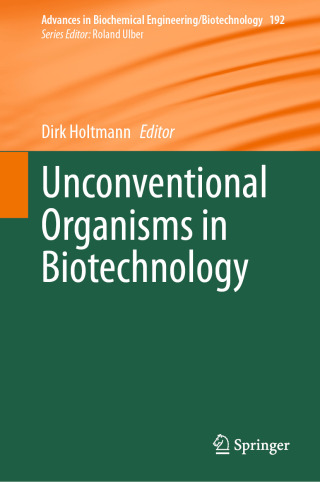 Cover image: Unconventional Organisms in Biotechnology 9783032087362