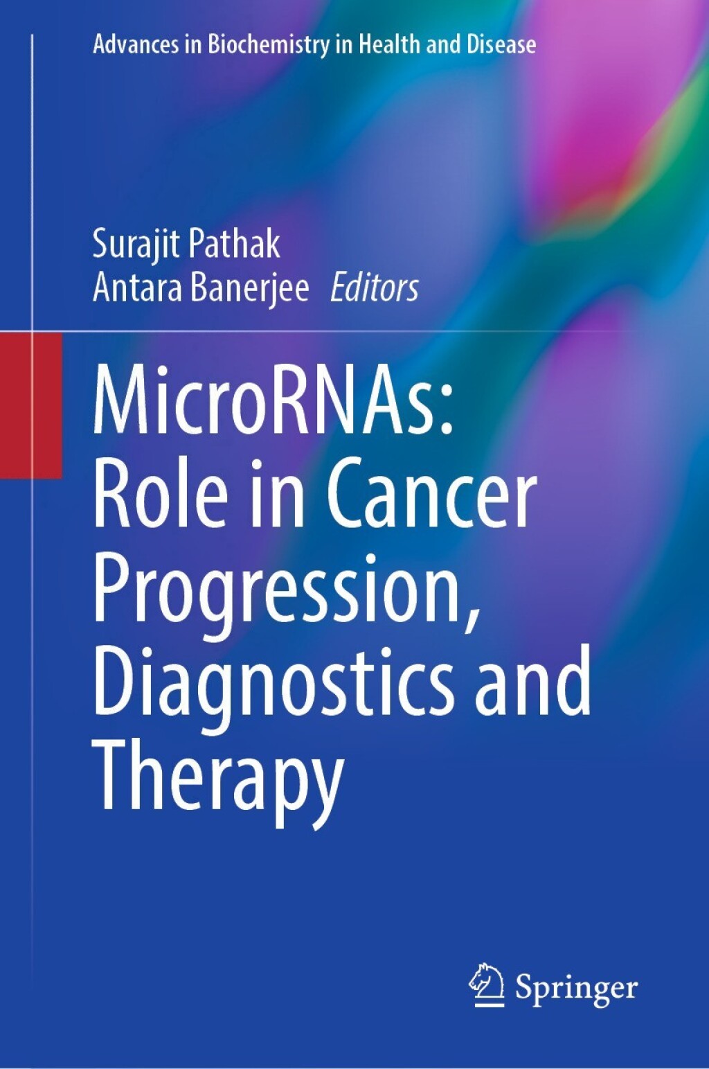 ISBN 9783032088239 product image for MicroRNAs: Role in Cancer Progression  Diagnostics and Therapy (eBook Rental) | upcitemdb.com