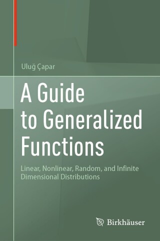 Imagen de portada: A Guide to Generalized Functions 9783032091833