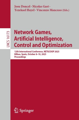 Imagen de portada: Network Games, Artificial Intelligence, Control and Optimization 9783032093141