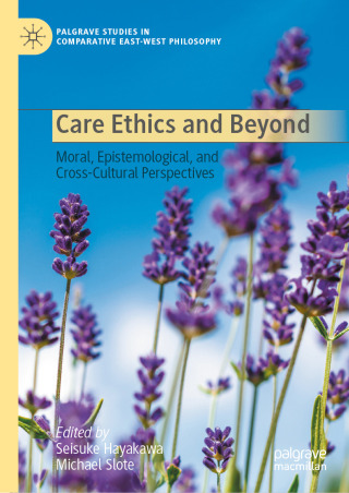 Imagen de portada: Care Ethics and Beyond 9783032094100