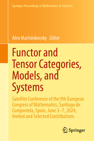 Imagen de portada: Functor and Tensor Categories, Models, and Systems 9783032094599