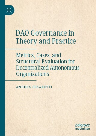 Cover image: DAO Governance in Theory and Practice 9783032096746