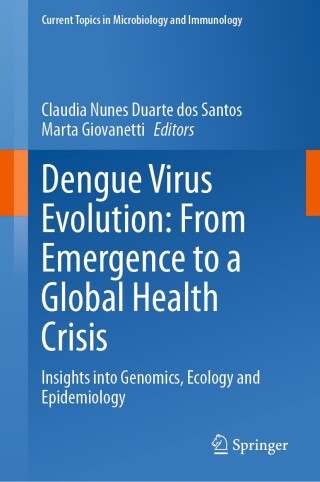 Imagen de portada: Dengue Virus Evolution: From Emergence to a Global Health Crisis 9783032099808