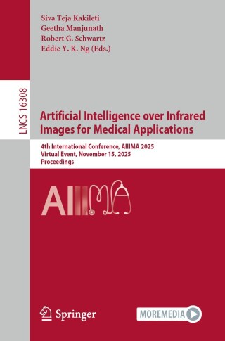 Imagen de portada: Artificial Intelligence over Infrared Images for Medical Applications 9783032109897