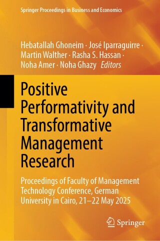 Cover image: Positive Performativity and Transformative Management Research 9783032111975