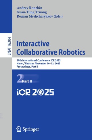 Cover image: Interactive Collaborative Robotics 9783032119025