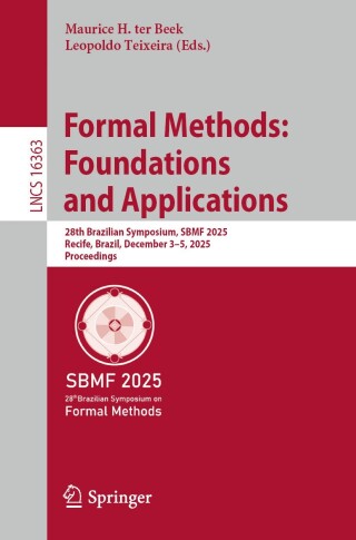Cover image: Formal Methods: Foundations and Applications 9783032120854