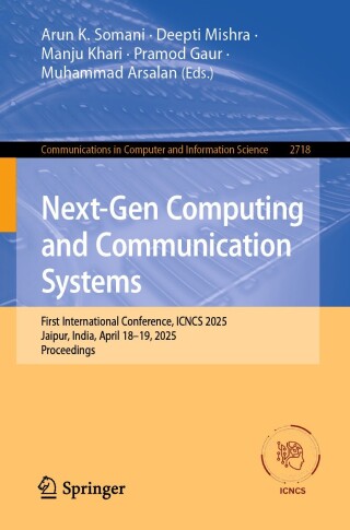Cover image: Next-Gen Computing and Communication Systems 9783032125439