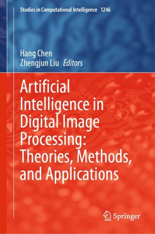 Imagen de portada: Artificial Intelligence in Digital Image Processing: Theories, Methods, and Applications 9783032128904