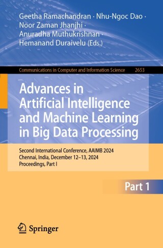 Cover image: Advances in Artificial Intelligence and Machine Learning in Big Data Processing 9783032130259