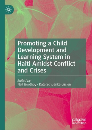 Imagen de portada: Promoting a Child Development and Learning System in Haiti Amidst Conflict and Crises 9783032143600