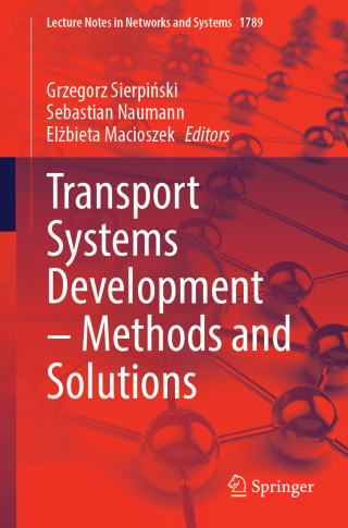 Omslagafbeelding: Transport Systems Development – Methods and Solutions 9783032148254