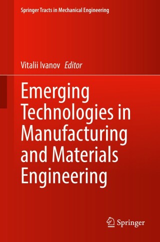 Imagen de portada: Emerging Technologies in Manufacturing and Materials Engineering 9783032149138