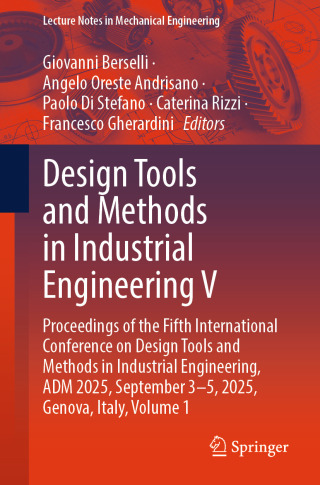 Cover image: Design Tools and Methods in Industrial Engineering V 9783032149527