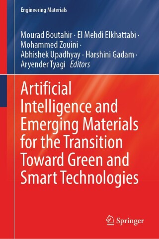 Imagen de portada: Artificial Intelligence and Emerging Materials for the Transition Toward Green and Smart Technologies 9783032154804