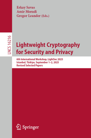 Cover image: Lightweight Cryptography for Security and Privacy 9783032155405