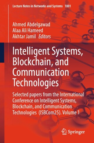 Imagen de portada: Intelligent Systems, Blockchain, and Communication Technologies 9783032157836