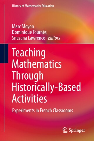 Cover image: Teaching Mathematics Through Historically-Based Activities 9783032169891