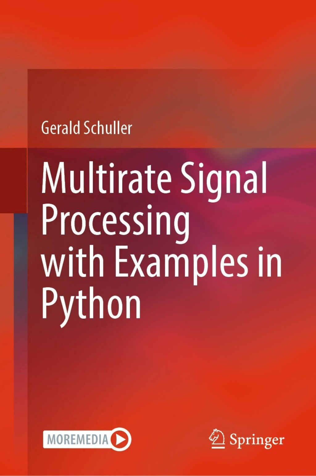 Multirate Signal Processing with Examples in Python (eBook)