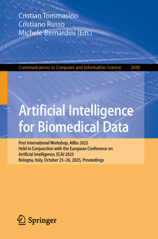 صورة الغلاف: Artificial Intelligence for Biomedical Data 9783032172150