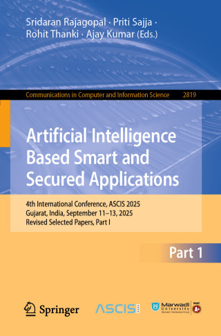Cover image: Artificial Intelligence Based Smart and Secured Applications 9783032178336