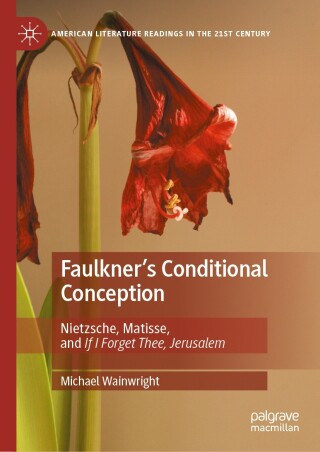 表紙画像: Faulkner's Conditional Conception 9783032196194