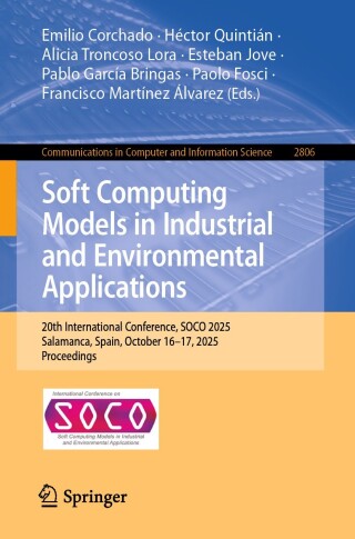 Imagen de portada: Soft Computing Models in Industrial and Environmental Applications 9783032197627