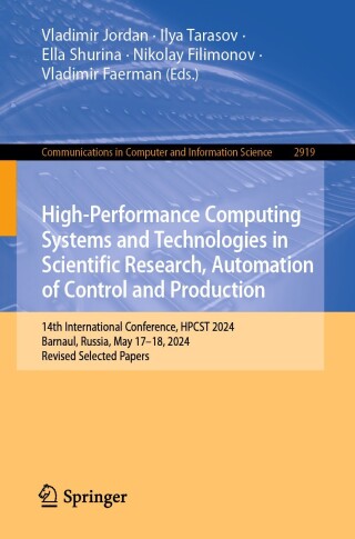 Cover image: High-Performance Computing Systems and Technologies in Scientific Research, Automation of Control and Production 9783032203243