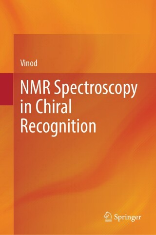Cover image: NMR Spectroscopy in Chiral Recognition 9783032204967