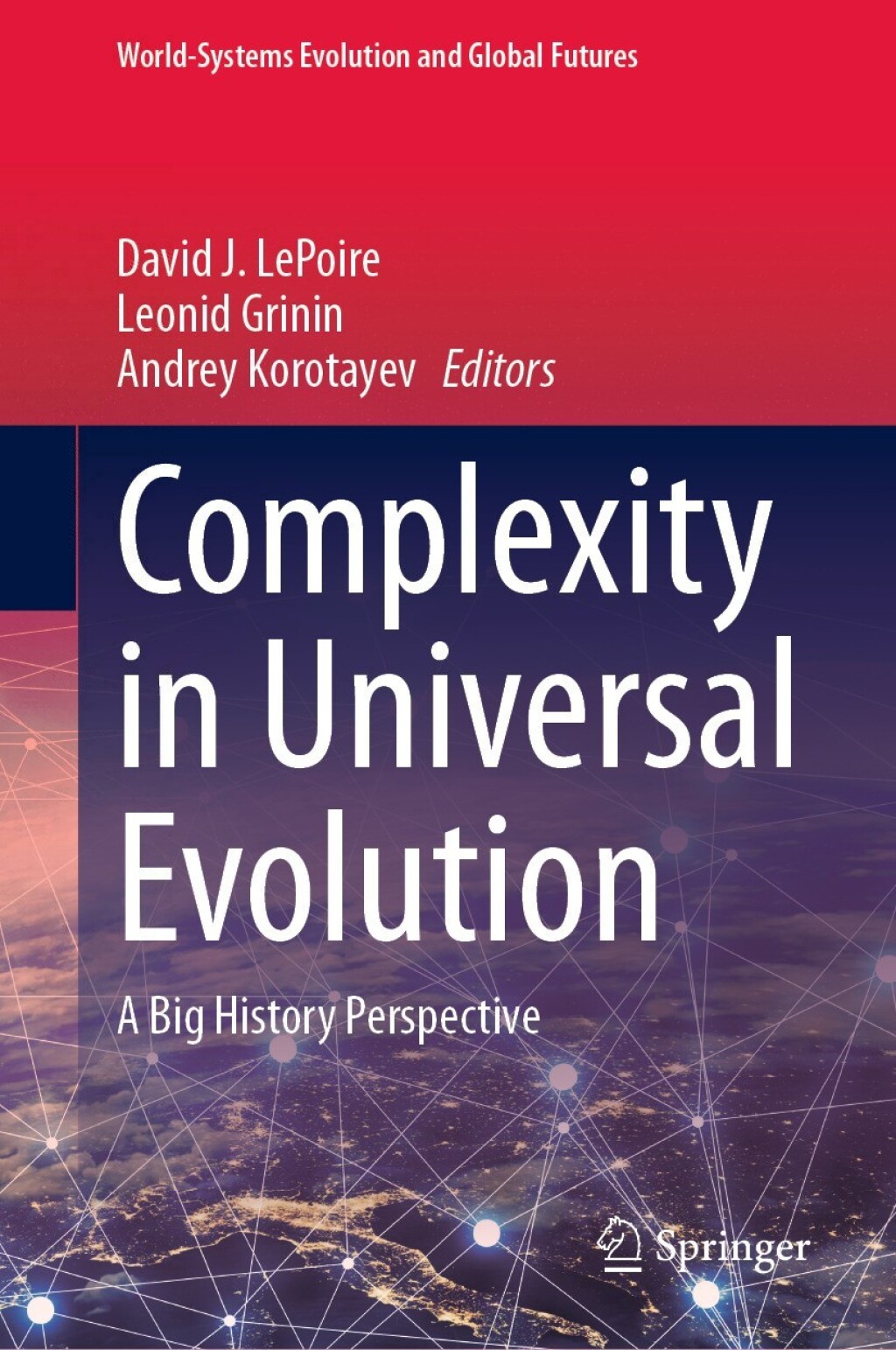 Complexity in Universal Evolution (eBook)