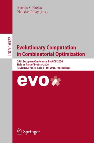Imagen de portada: Evolutionary Computation in Combinatorial Optimization 9783032205360
