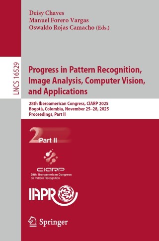Immagine di copertina: Progress in Pattern Recognition, Image Analysis, Computer Vision, and Applications 9783032231758