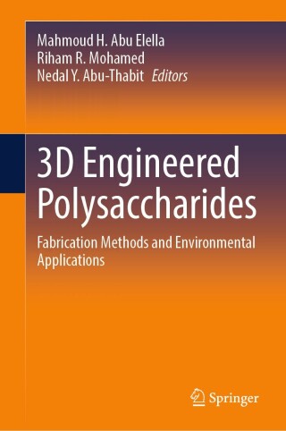 Cover image: 3D Engineered Polysaccharides 9783032261533