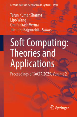 Cover image: Soft Computing: Theories and Applications 9783032263728