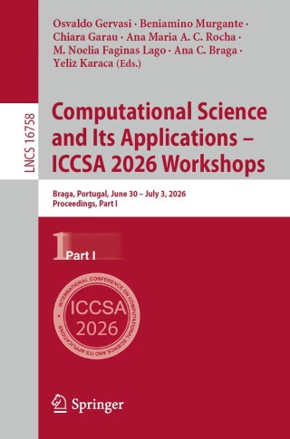 Imagen de portada: Computational Science and Its Applications – ICCSA 2026 Workshops 9783032304964