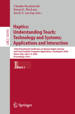 Imagen de portada: Haptics: Understanding Touch; Technology and Systems; Applications and Interaction 9783032322296
