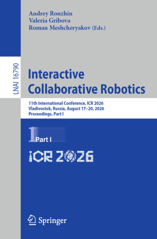 Cover image: Interactive Collaborative Robotics 9783032343864