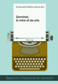 Cover image: «Germinal», la mine et les arts 1st edition 9783034325417