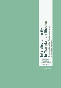 表紙画像: Interdisciplinarity in Translation Studies 1st edition 9783034320993